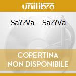 Sa??Va - Sa??Va cd