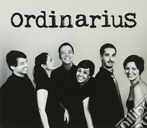 Ordinarius - Ordinarius cd musicale di Ordinarius