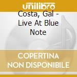 Costa, Gal - Live At Blue Note cd