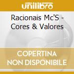 Racionais Mc'S - Cores & Valores cd