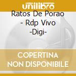 Ratos De Porao - Rdp Vivo -Digi- cd