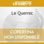 Le Querrec cd musicale di ROMANO/SCLAVIS/TEXIE