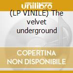 (LP VINILE) The velvet underground cd