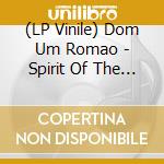 (LP Vinile) Dom Um Romao - Spirit Of The Times vinile