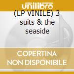 (LP VINILE) 3 suits & the seaside cd