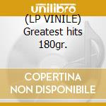 (LP VINILE) Greatest hits 180gr. cd