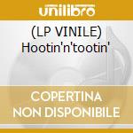 (LP VINILE) Hootin'n'tootin' cd