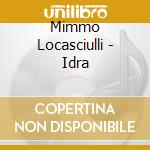 Mimmo Locasciulli - Idra cd