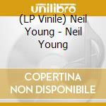 (LP Vinile) Neil Young - Neil Young vinile
