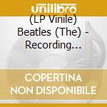 (LP Vinile) Beatles (The) - Recording Sessions 1962