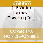 (LP Vinile) Journey - Travelling In The Universe Of Music - Live In Philadelphia vinile