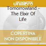 Tomorrowland - The Elixir Of Life cd