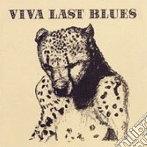 Palace Music - Viva Last Blues cd musicale di Palace Music