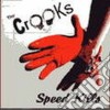 Crooks - Speed Kills cd