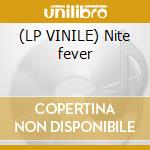(LP VINILE) Nite fever lp vinile di Peruzzi Luca