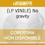 (LP VINILE) No gravity cd