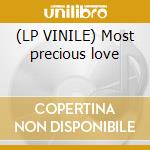 (LP VINILE) Most precious love cd