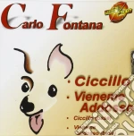 Carlo Fontana - Ciccillo Cd + T-shirt (Cd Single) cd