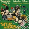 Bebo Best & The Super Lounge Orchestra - Sitar And Bossa cd