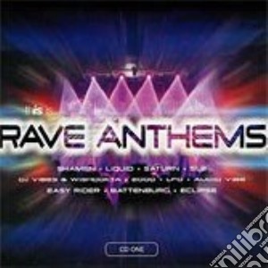 Rave Anthems Vol.1 cd musicale di ARTISTI VARI