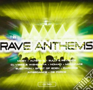 Rave Anthems Vol.2 cd musicale di ARTISTI VARI