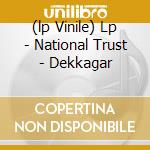 (lp Vinile) Lp - National Trust - Dekkagar lp vinile di NATIONAL TRUST