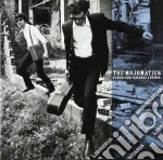 Mojomatics (The) - Songs For Faraway Lovers cd