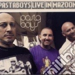 Pasta Boys - Live In Mazoom cd