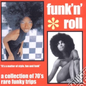 Funk'n'roll - A Collection Of 70's Rare Funky Trips cd musicale di Funk'n'roll