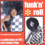 Funk'n'roll - A Collection Of 70's Rare Funky Trips