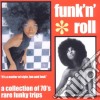 Funk'n'roll - A Collection Of 70's Rare Funky Trips cd