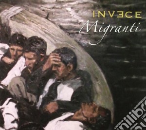 Invece - Migranti cd musicale di Invece