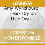 Amy Wynehouse - Tears Dry on Their Own (Picture Disc)