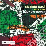 Sicania Soul - Life Is A Tree cd