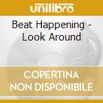 Beat Happening - Look Around cd