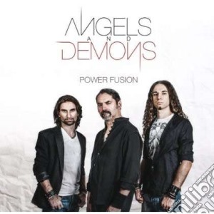 Angels And Demons - Power Fusion cd musicale di Angels and demons