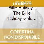 Billie Holiday - The Billie Holiday Gold Collection cd