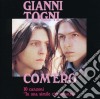 Gianni Togni - Com'Ero: 10 Canzoni In Una Simile Circostanza cd