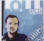 Riccardo Lolli - Fuori Catalogo