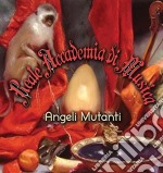 (LP Vinile) Reale Accademia Di Musica - Angeli Mutanti (Vinile Bianco)