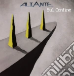 Aliante - Sul Confine cd