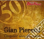 Gian Pieretti - Cinquant'anni Da Poeta (2 Cd) cd