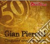 Gian Pieretti - Cinquant'anni Da Poeta (2 Cd) cd