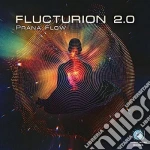 Flucturion 2.0 - Prana Flow cd