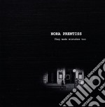 Nora Prentiss - They Made Mistakes Too