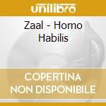 Zaal - Homo Habilis cd