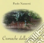 Paolo Nannetti - Cronache Dalla Zona Est cd