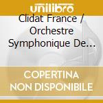 Clidat France / Orchestre Symphonique De Radio-Tele-Luxembourg / Cao Pierre - Piano Concerto No. 1 Op. 23 / Symphony No. 6 Op. 74 cd