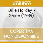 Billie Holiday - Same (1989) cd musicale di Billie Holiday