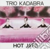 Trio Kadabra - Hot Jats cd